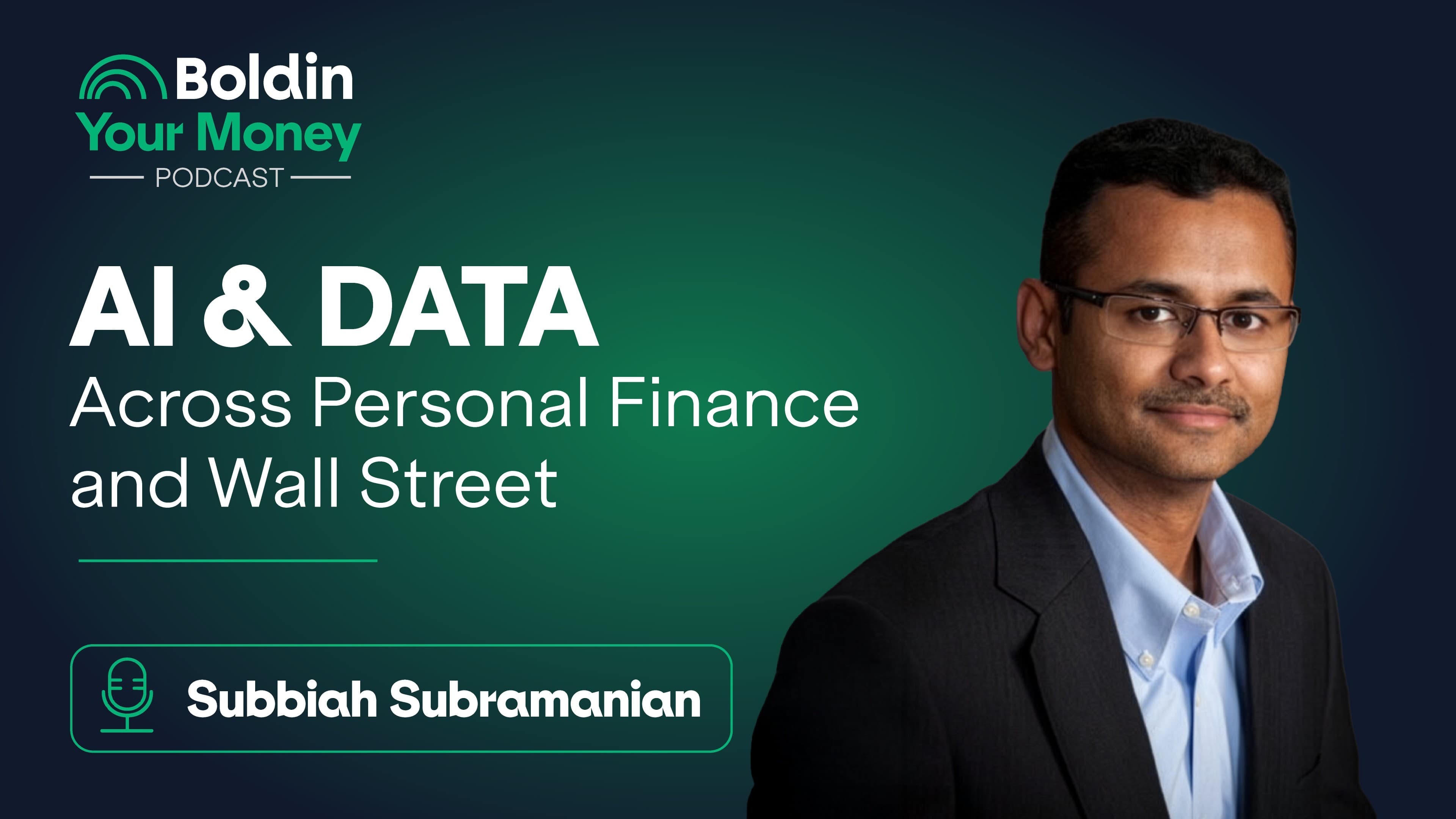How AI Is Changing Personal Finance | With AI & Data Expert Subbiah Subramanian (Ep. 112)